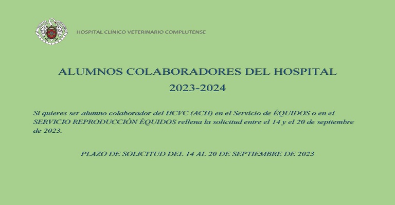 Información Alumnos Colaboradores Hospital Clínico Veterinario Complutense 2023-2024
